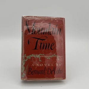 Mountain Time by DeVoto, Bernard