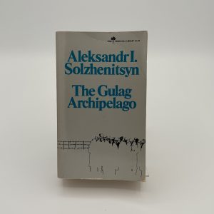 The Gulag Archipelago by Solzhenitsyn, Aleksandr I