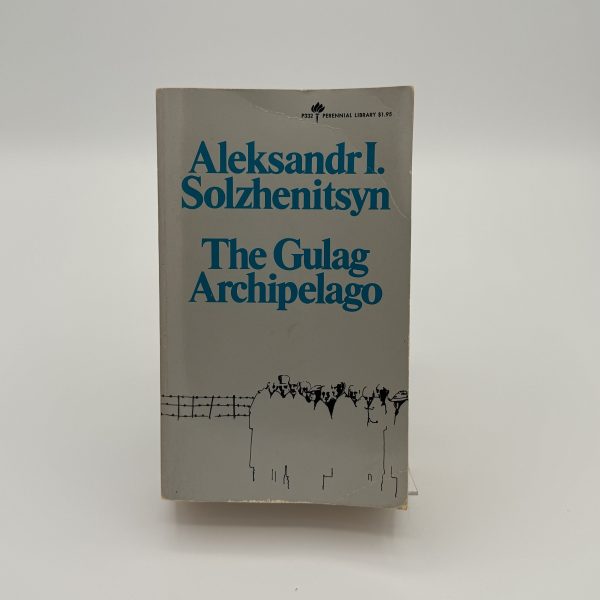 The Gulag Archipelago by Solzhenitsyn, Aleksandr I