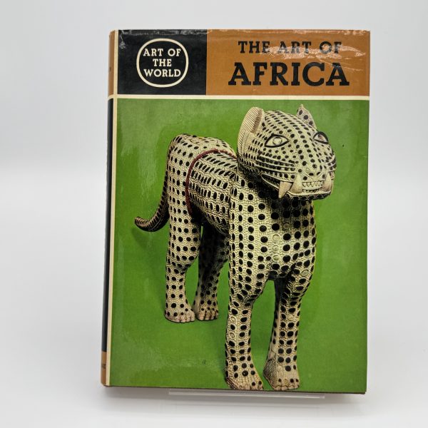 The Art of Africa (Art of the World Series) by Leuzinger, Elsy