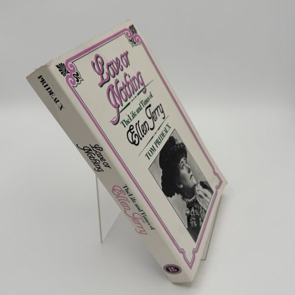 Love or Nothing the Life and Times of Ellen Terry by Prideaux, Tom - Image 2