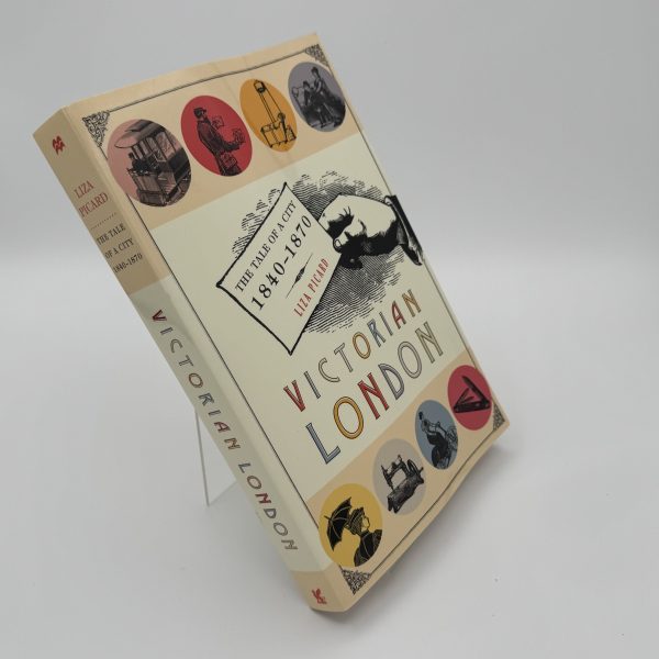Victorian London: the tale of a city 1840-1870 by Picard, Liza - Image 2