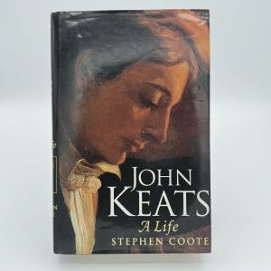 John Keats, a life by Coote, Stephen