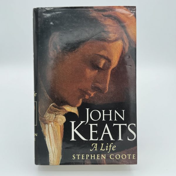 John Keats, a life by Coote, Stephen