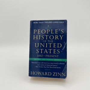 A People's History of the United States by Zinn, Howard