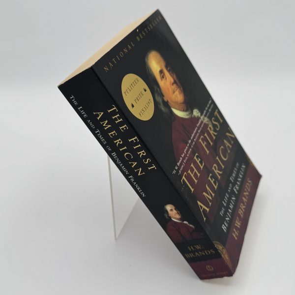 The First American: The Life and Times of Benjamin Franklin by Brands, HW - Image 2
