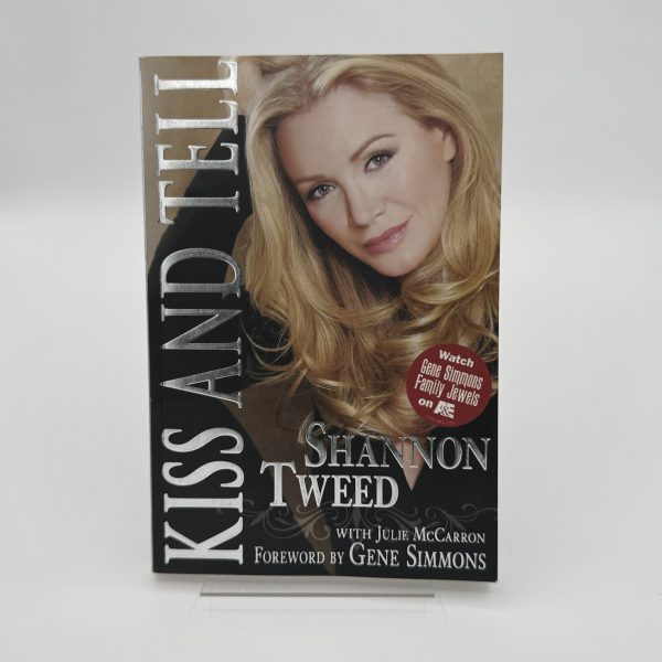 Kiss and Tell by Tweed, Shannon