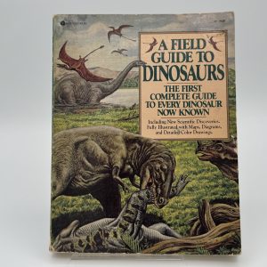A Field Guide to Dinosaurs by Lambert, David Illustrated by Evans, Mark