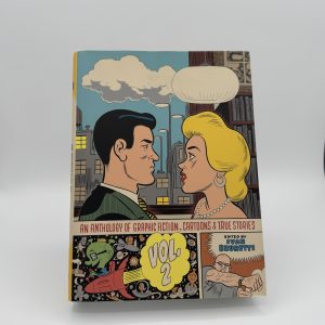 An Anthology of Graphic Fiction, Cartoons, and True Stories by Brunetti, Ivan