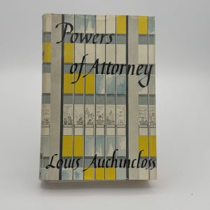 Powers of Attorney by Auchincloss, Louis