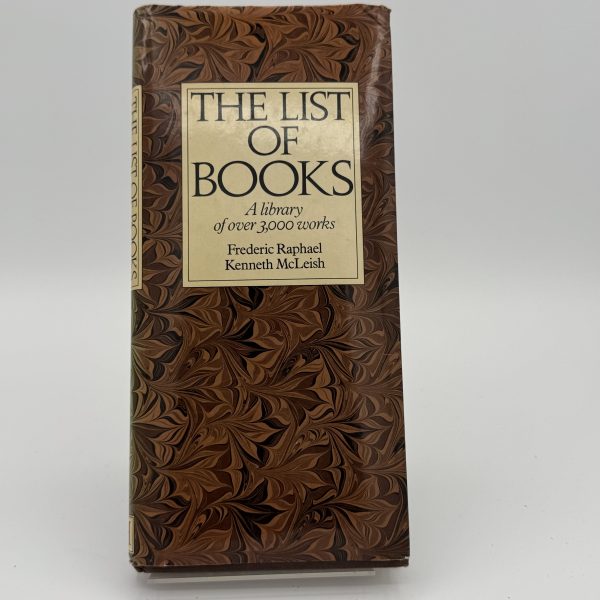 The List of Books by Raphael, Frederic
McLeish, Kenneth